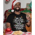 thumbnail image 3 of Tstars Due to inflation this is my ugly Christmas T-Shirt 5X-Large Black, 3 of 5