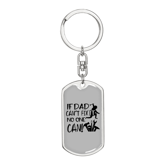 If Dad Can'T Fix Swivel Keychain Woodworker Dog Tag Stainless Steel or 18k Gold