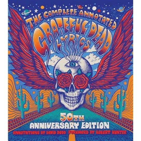 Pre-Owned The Complete Annotated Grateful Dead Lyrics