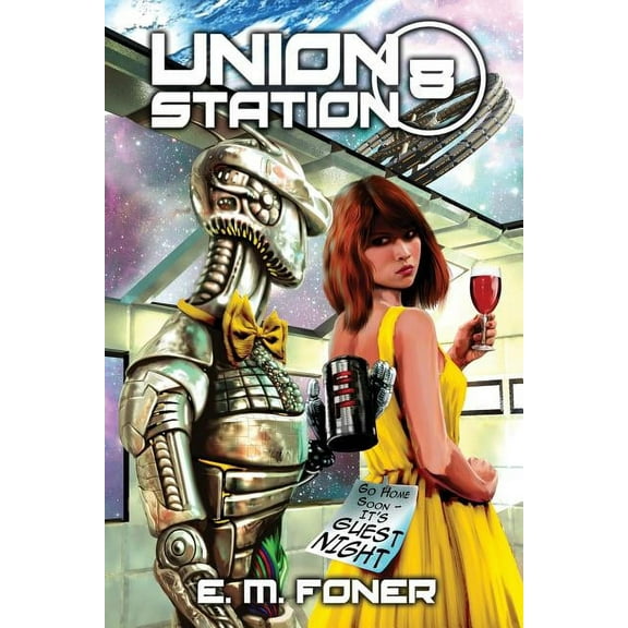 Earthcent Ambassador Guest Night on Union Station, Book 8, (Paperback)