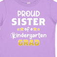 thumbnail image 4 of Inktastic Proud Sister of a Kindergarten Grad Girls Toddler T-Shirt, 4 of 5