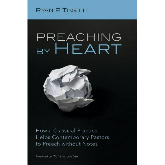 Preaching by Heart (Hardcover)