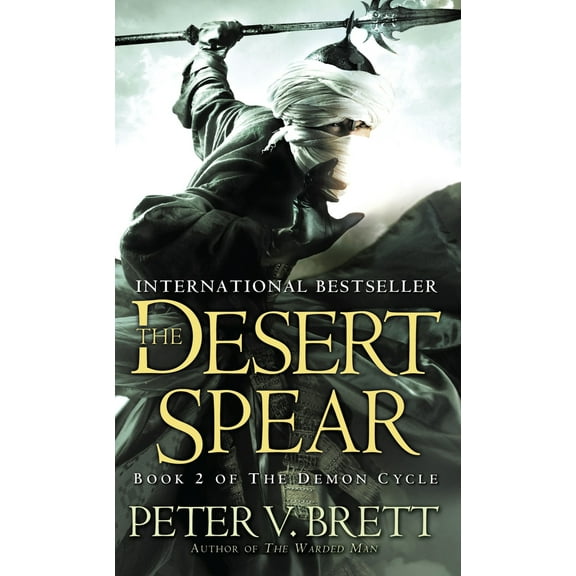 Pre-Owned The Desert Spear: Book Two of the Demon Cycle (Mass Market Paperback) 0345524144 9780345524140