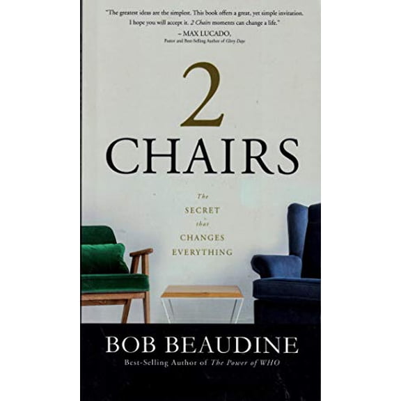 Pre-Owned 2 Chairs: The Secret that Changes Everything (Mass Market Paperback) 168397249X