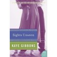 thumbnail image 3 of Sights Unseen : A Novel, 3 of 5