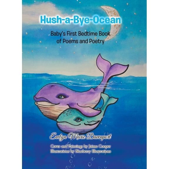 Hush-a-Bye-Ocean, (Hardcover)