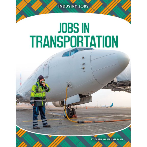 Industry Jobs Jobs in Transportation, (Hardcover)