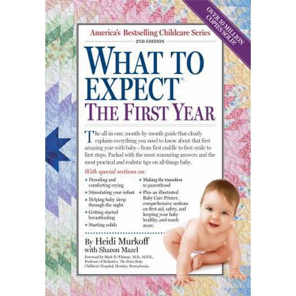 Pre-Owned What to Expect the First Year, Second Edition (Paperback) 0761152121 9780761152125