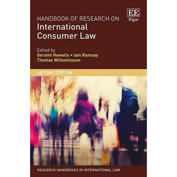 Handbook of Research on International Consumer Law