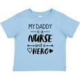 thumbnail image 3 of Inktastic My Daddy is a Nurse and a Hero Boys or Girls Baby T-Shirt, 3 of 5