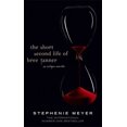 thumbnail image 1 of The Short Second Life Of Bree Tanner: An Eclipse Novella (Twilight Saga), 1 of 2