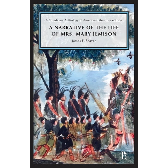 A Narrative of the Life of Mrs. Mary Jemison, (Paperback)