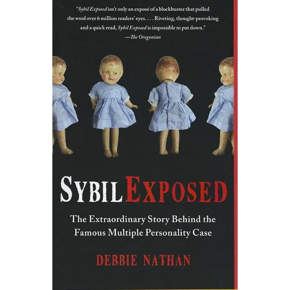 Pre-Owned Sybil Exposed: The Extraordinary Story Behind the Famous Multiple Personality Case (Paperback) 1439168288 9781439168288