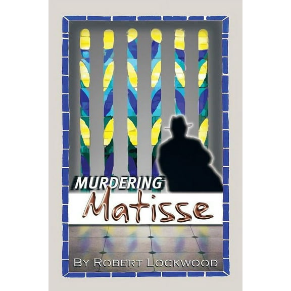 Murdering Matisse