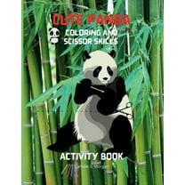 Cute Panda Coloring and Scissor Skills Activity Book: Children Activity Book for Boys and Girls Ages 3-8 with Super Cute, (Paperback)