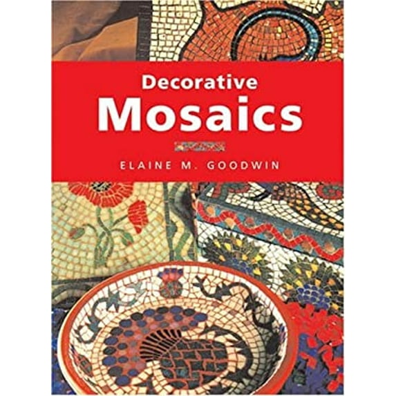 Pre-Owned Decorative Mosaics (Paperback) 1845370554 9781845370558