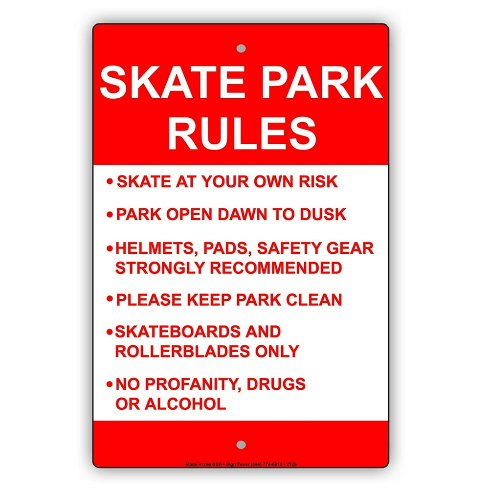 Skate Park Rules Risk Open Safety Clean Profanity Drugs Alcohol