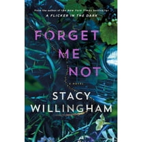 Forget Me Not: A Novel (Hardcover)