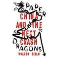thumbnail image 1 of Paper Dragons: China and the Next Crash, 1 of 1