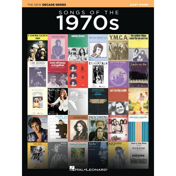 Hal Leonard Songs of the 1970s (The New Decade Series) Easy Piano Songbook