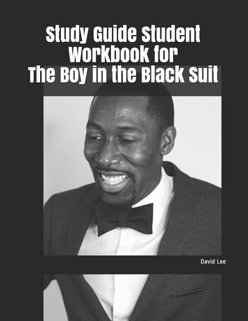 Study Guide Student Workbook for the Boy in the Black Suit (Paperback