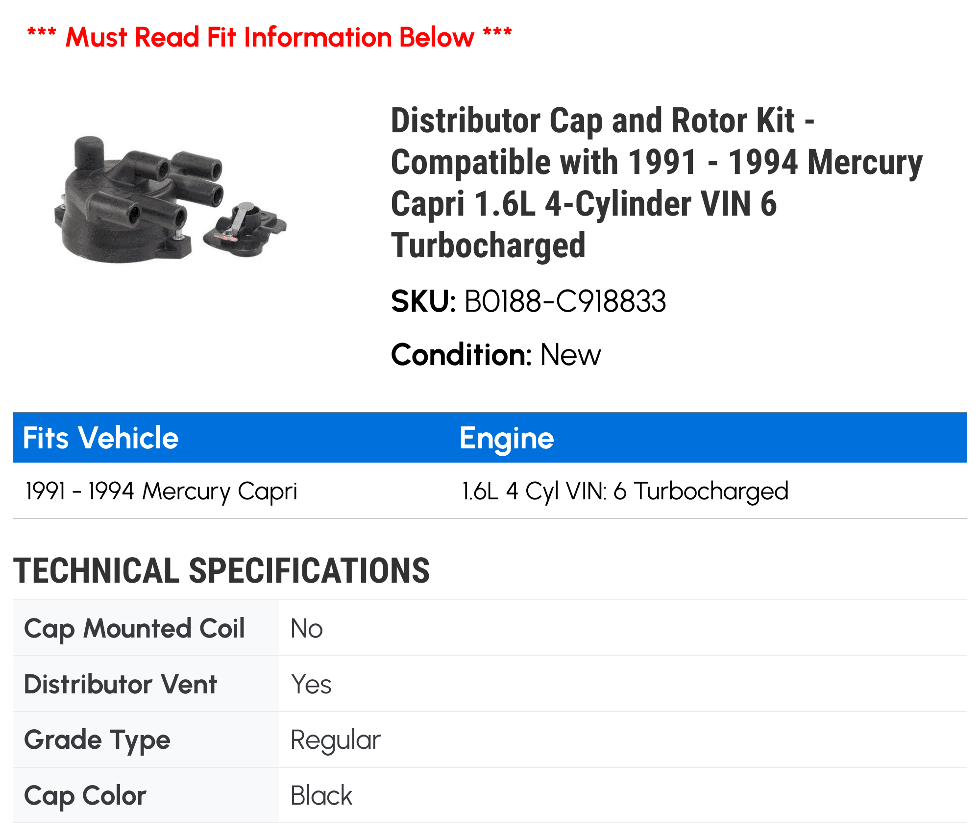Distributor Cap and Rotor Kit - Compatible with 1991 - 1994 Mercury Capri 1.6L 4-Cylinder VIN 6 Turbocharged 1992 1993