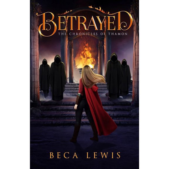 The Chronicles of Thamon Betrayed, Book 2, (Paperback)