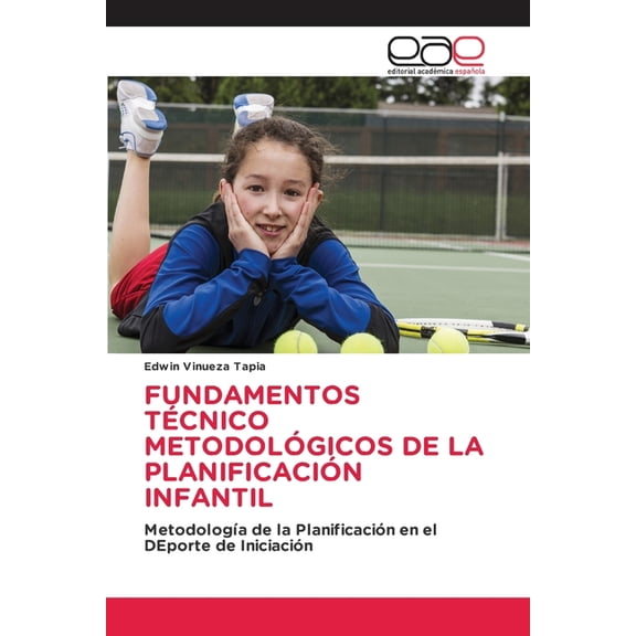 Fundamentos TÃ©cnico MetodolÃ³gicos de la PlanificaciÃ³n Infantil, (Paperback)