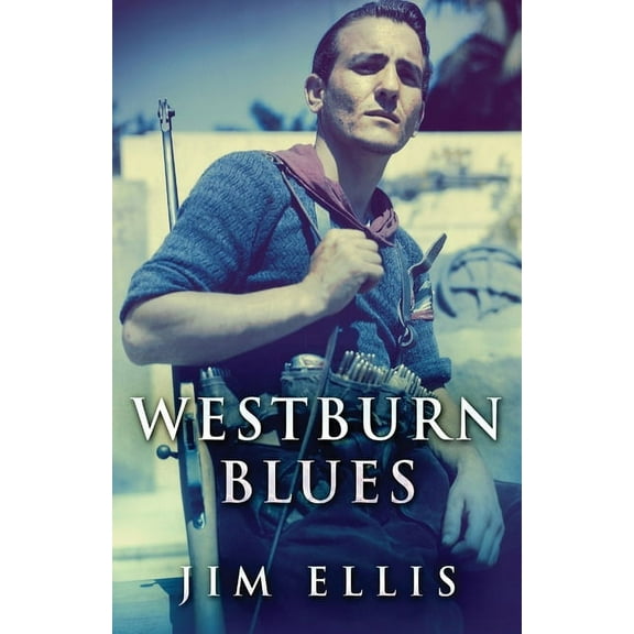 Westburn Blues, (Paperback)