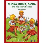Flicka, Ricka, Dicka and the Strawberries (Paperback)