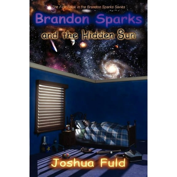 Brandon Sparks and the Hidden Sun, (Paperback)