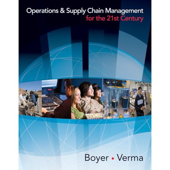 Pre-Owned Operations and Supply Chain Management for the 21st Century (with Printed Access Card) (Available Titles CengageNOW)