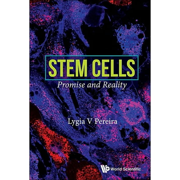 Stem Cells: Promise and Reality, (Paperback)