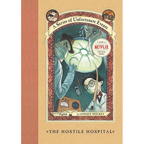 The Hostile Hospital By Snicket, Lemony/ Helquist, Brett (ILT)