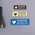 thumbnail image 4 of Standard Attention: This Sink is For Hand Wash Only Sign (Black) - Medium, 4 of 5