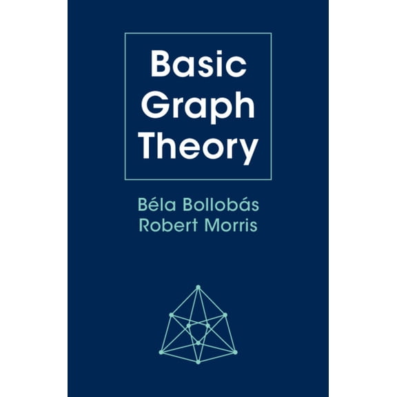 Basic Graph Theory, (Hardcover)