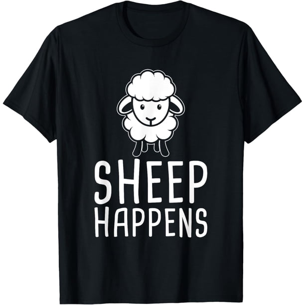 Sheep Happens Funny Farmer Sheep Lover - Camiseta de diseño