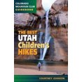thumbnail image 2 of The Best Utah Children's Hikes, 2 of 2