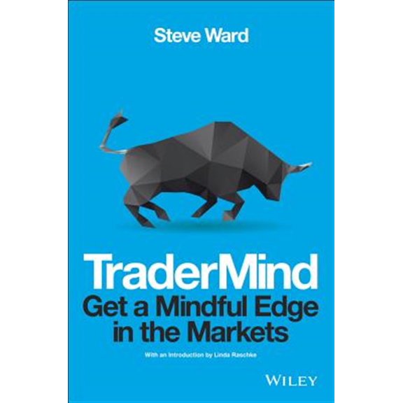 Pre-Owned Tradermind: Get a Mindful Edge in the Markets (Paperback)