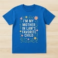 thumbnail image 2 of I'M My Mother In Law'S Favorite Child T-Shirt – Family Humor Theme – Son In Law Gift, 2 of 6