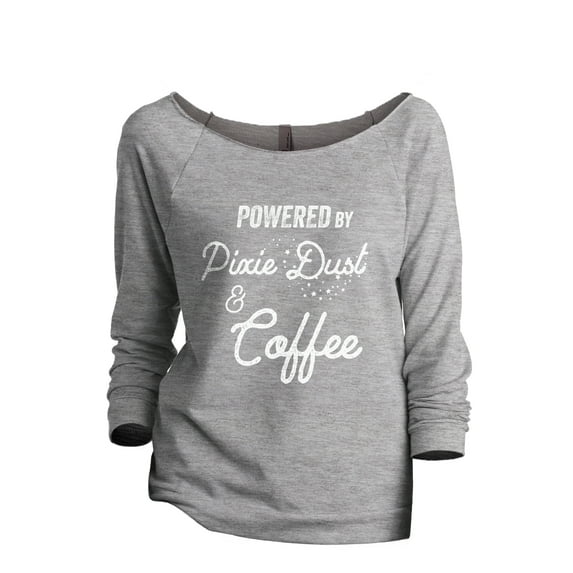 Powered By Pixie Dust And Coffee Women's Fashion Slouchy 3/4 Sleeves Raglan Lightweight Sweatshirt Sport Grey Medium