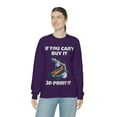 thumbnail image 6 of If you can't buy it 3d print it, 3D Printer hobbies maker - Unisex Heavy Blend Crewneck Sweatshirt, 6 of 9
