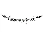 Two Fast Banner, 2nd Birthday Decorations, Race Car Theme Party Supplies, Child's 2nd Birthday Party Decorations Black Glitter