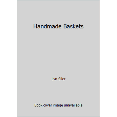 Handmade Baskets [Hardcover - Used]