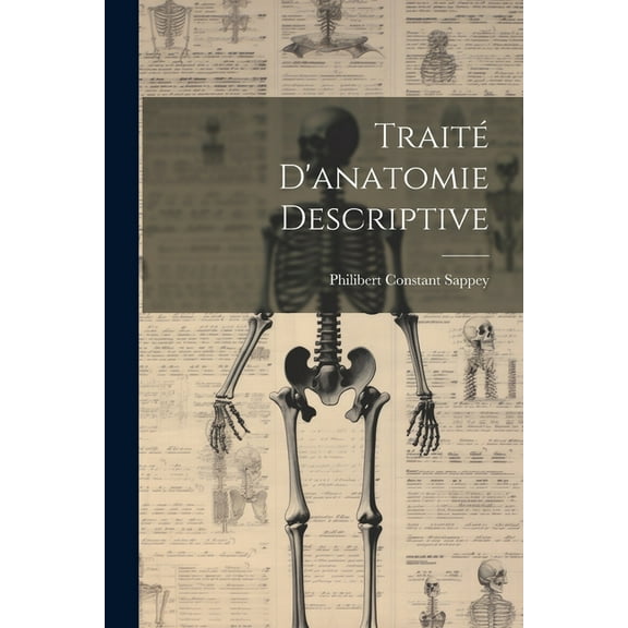 Traité D'anatomie Descriptive (Paperback)