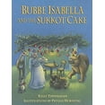 thumbnail image 1 of Pre-Owned Bubbe Isabella And The Sukkot Cake (Paperback) 158013128X 9781580131285, 1 of 1