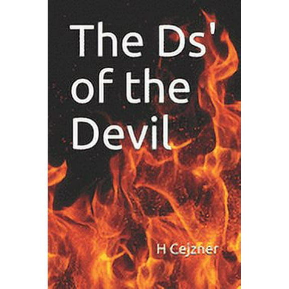 The Ds' of the Devil (Paperback)