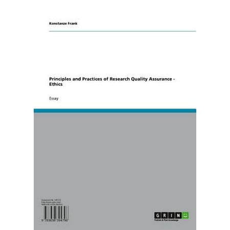 Principles and Practices of Research Quality Assurance - Ethics -