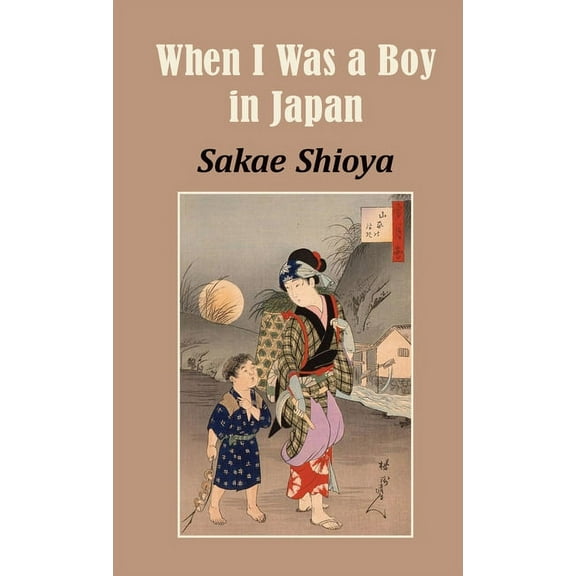 When I Was a Boy in Japan, (Paperback)