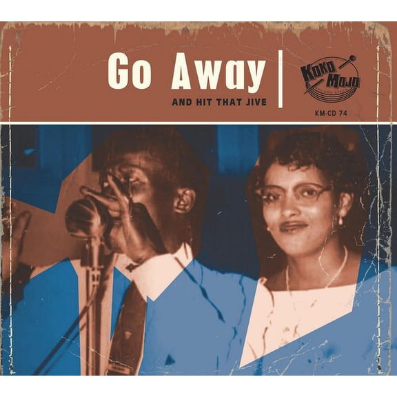Various Artists - Go Away: And Hit That Jive (Various Artists) - Music & Performance - CD